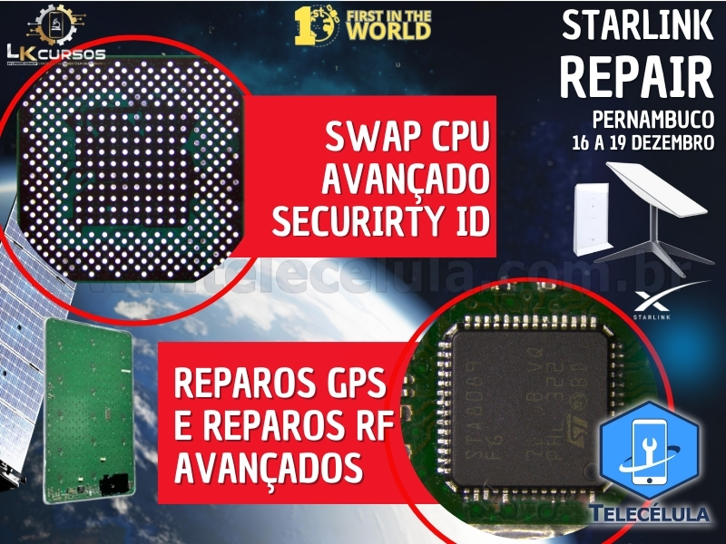 Sem Imagem - STARLINK REPAIR LK CURSOS PERNAMBUCO, TREINAMENTO PRESENCIAL AVANADO REPARO PLACAS STARLINK V2 E V3