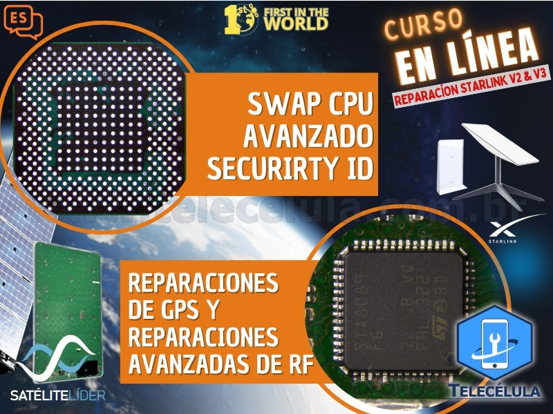 Sem Imagem - CURSO AVANZADO REPARACIN DE PLACAS STARLINK V2 Y V3 EN ESPAOL EN LNEA (LAS CLASES COMIENZAN 5/11)